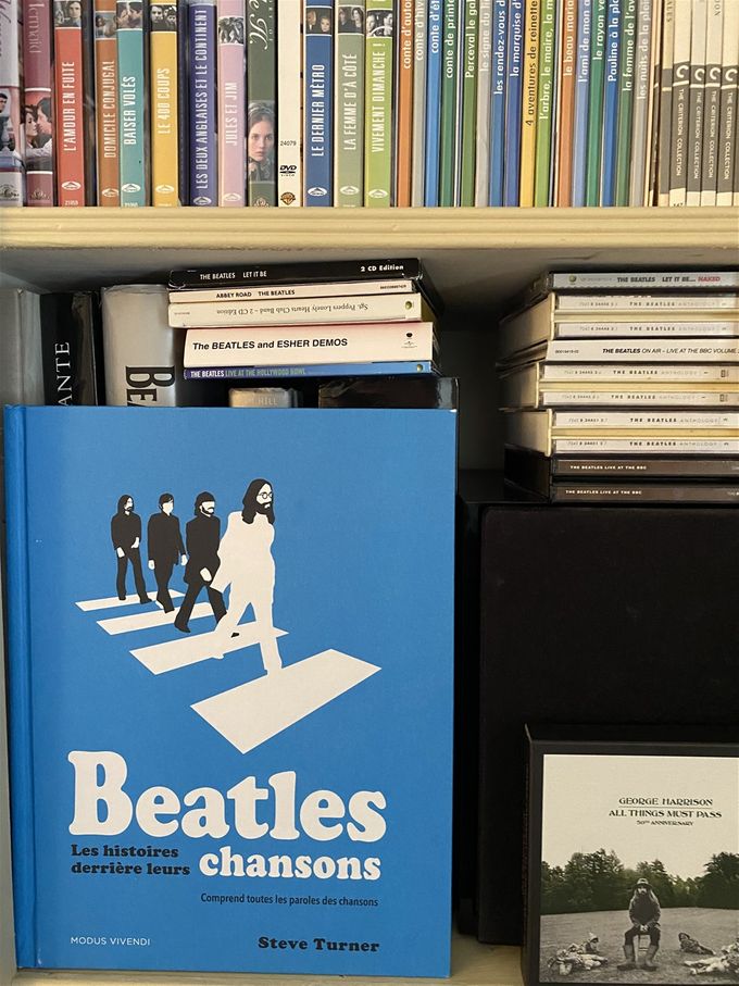 Steve Turner / Beatles : leurs histoires derrière leurs chansons